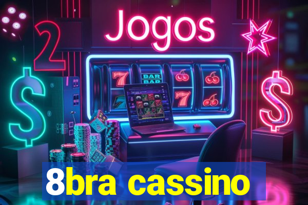 8bra cassino